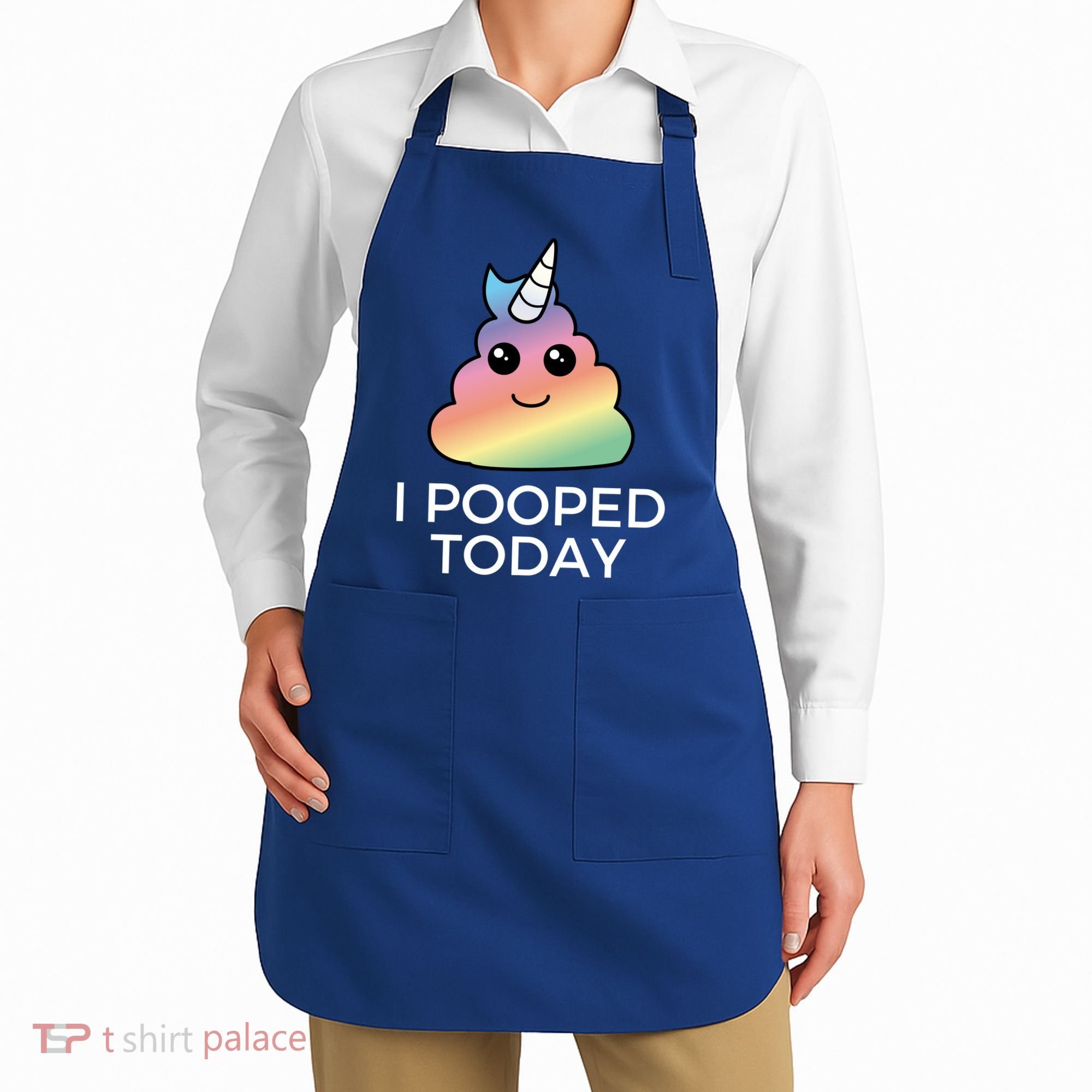 I Pooped Today Sarcastic Adult Humor Party Apron