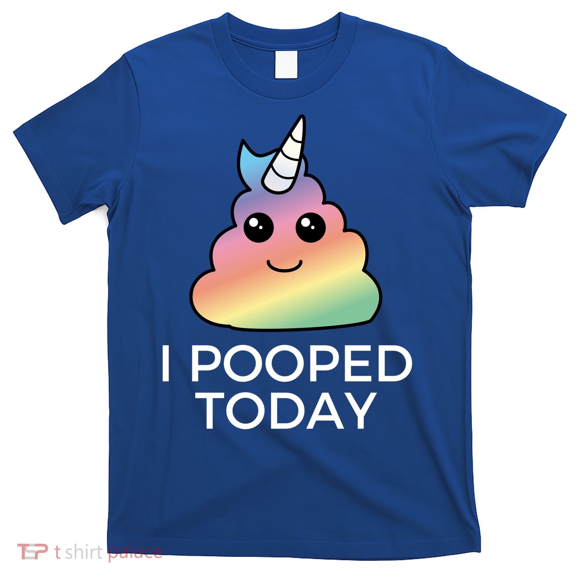I Pooped Today Sarcastic Adult Humor Party T-Shirt