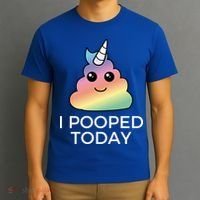 I Pooped Today Sarcastic Adult Humor Party T-Shirt thumb 3