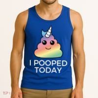 I Pooped Today Sarcastic Adult Humor Party Tank Top thumb 3
