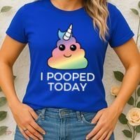 I Pooped Today Sarcastic Adult Humor Party Women's T-Shirt thumb 2