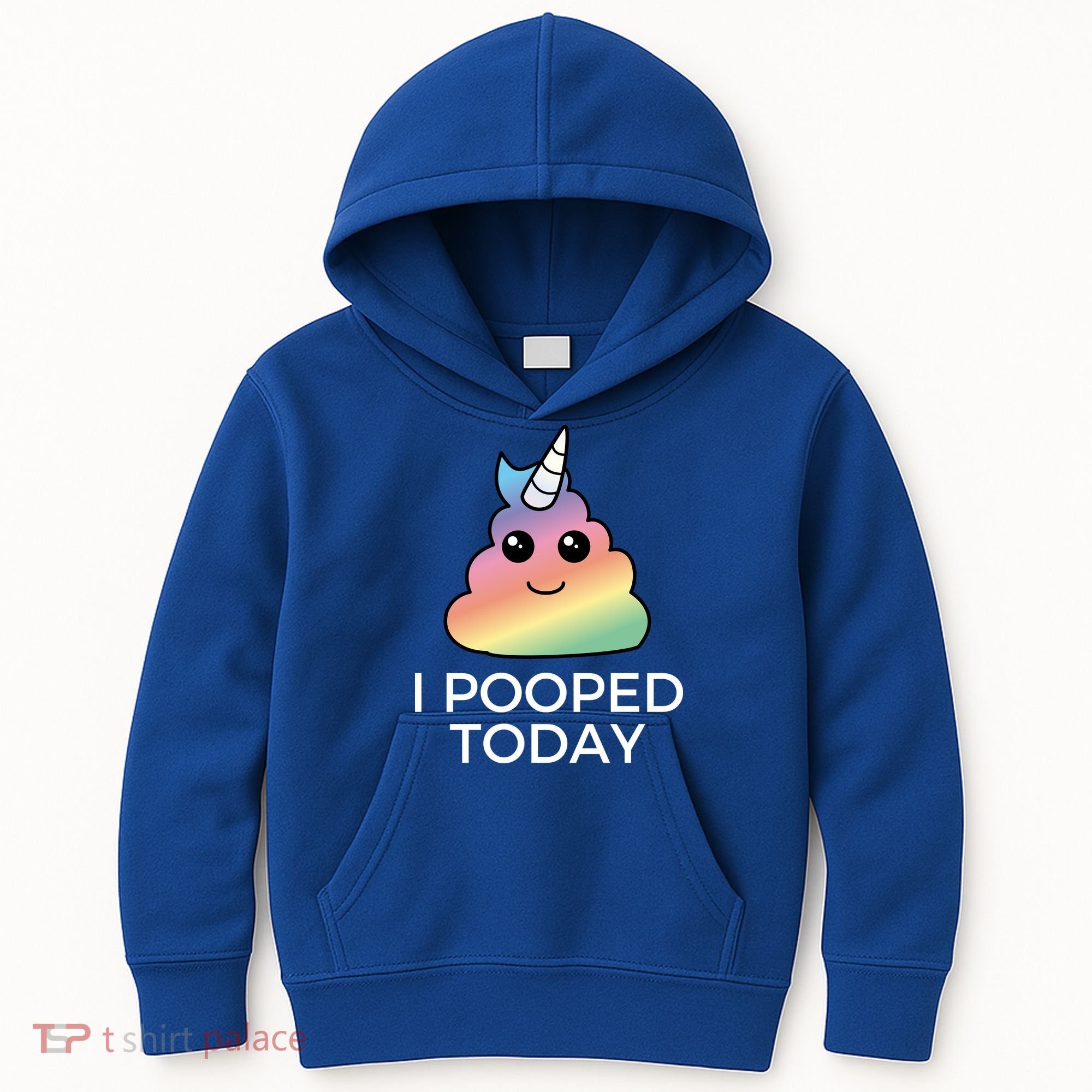 I Pooped Today Sarcastic Adult Humor Party Kids Hoodie