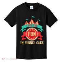 I Put The Fun In Funnel Cake Circus Birthday Party Costume Kids T-Shirt thumb 0