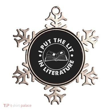 I Put The Lit In Literature English Teacher Book Reader Ornament