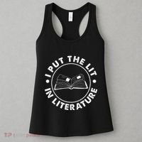 I Put The Lit In Literature English Teacher Book Reader Women's Tank Top thumb 3