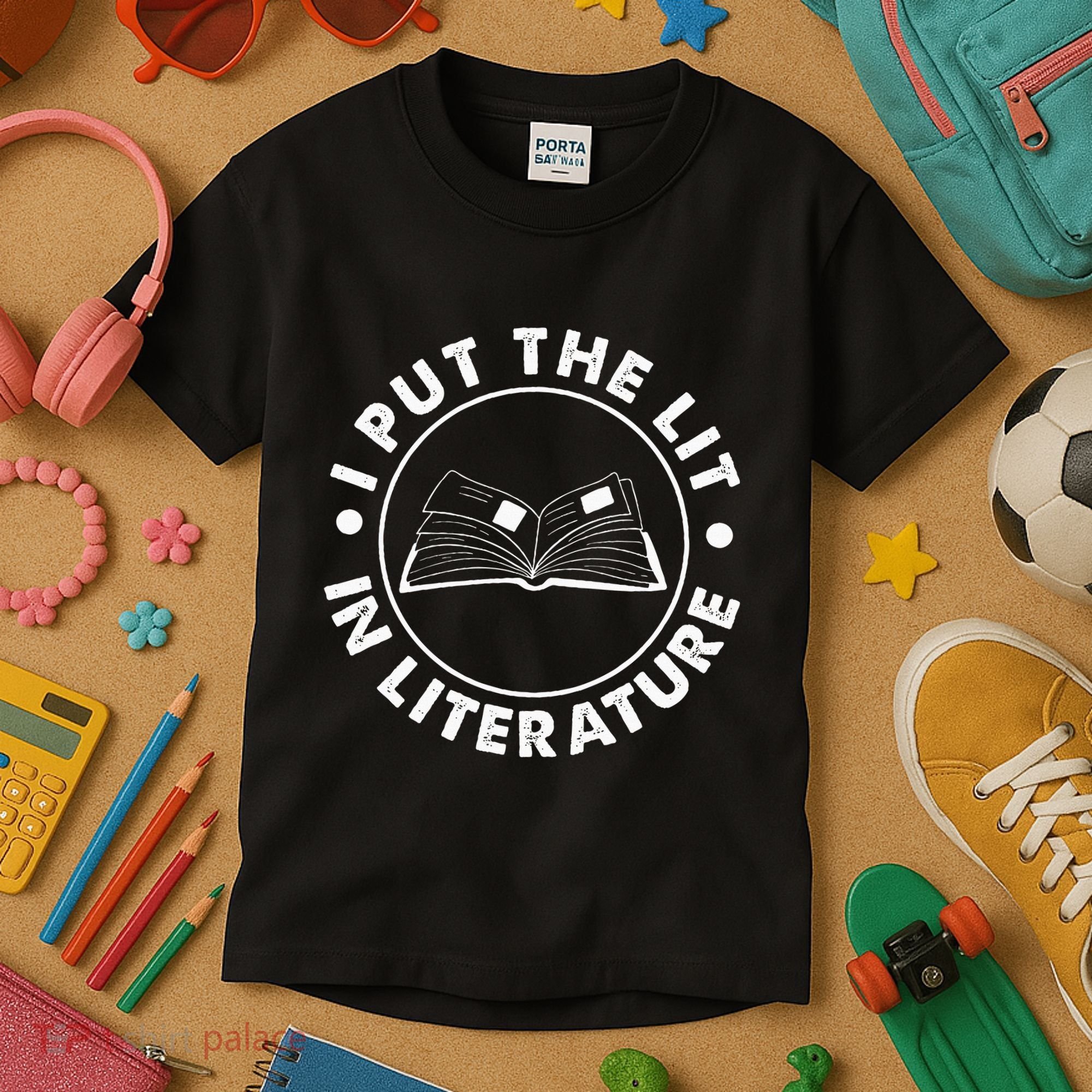 I Put The Lit In Literature English Teacher Book Reader Kids T-Shirt