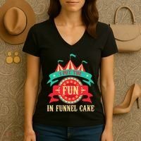 I Put The Fun In Funnel Cake Circus Birthday Party Costume Women's V-Neck T-Shirt thumb 3