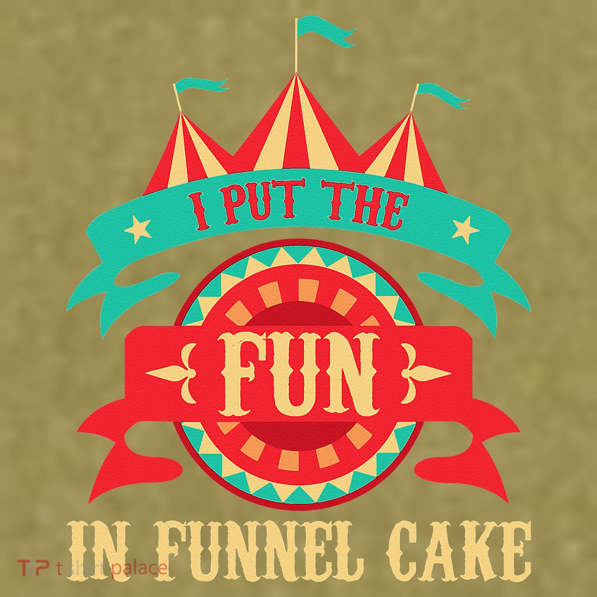 I Put The Fun In Funnel Cake Circus Birthday Party Costume Garment-Dyed Women's Muscle Tee