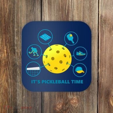 Its Pickleball Time Coaster
