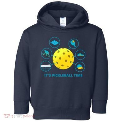Its Pickleball Time Toddler Hoodie