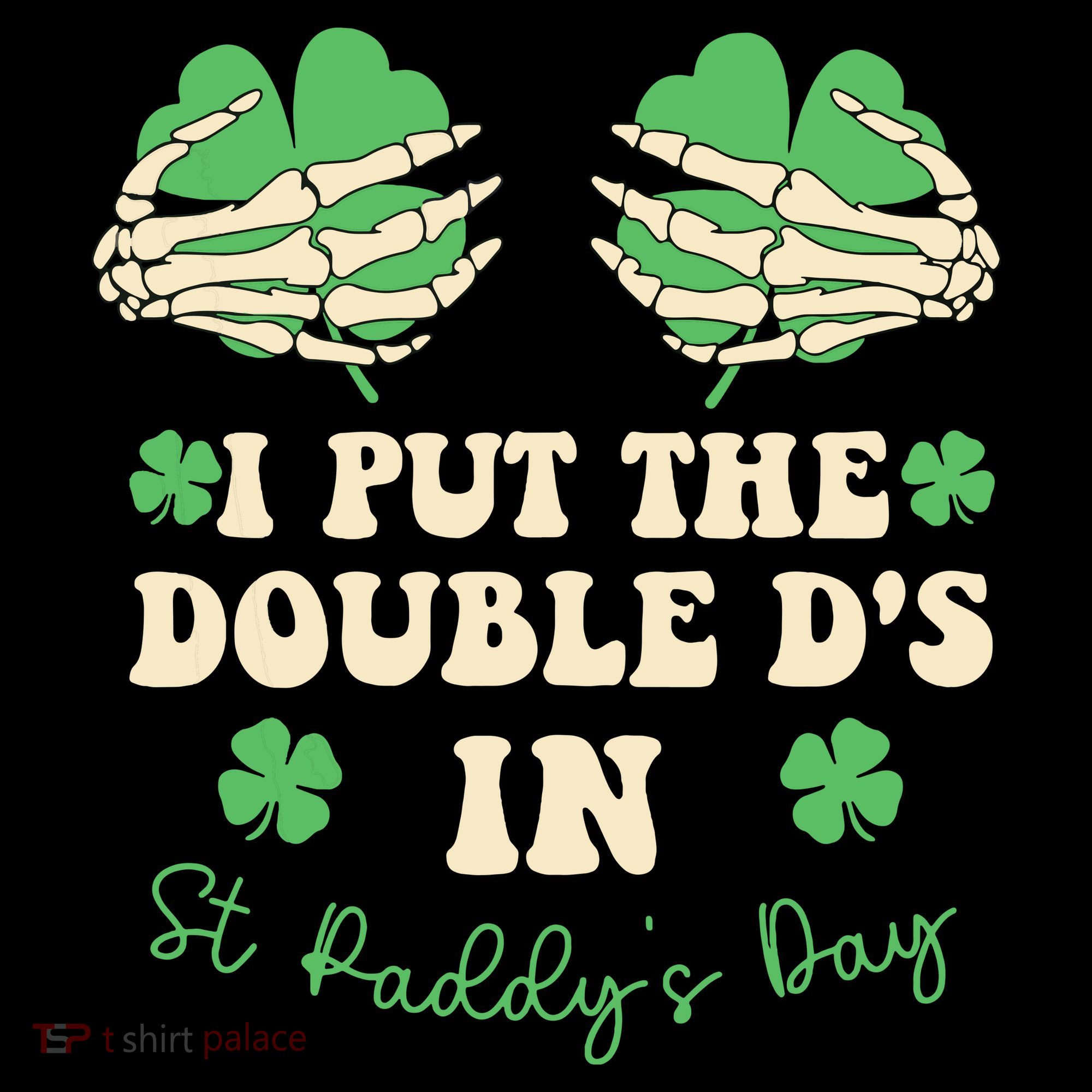 I Put The Double Ds In St Paddys Day Visor