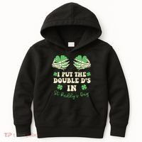 I Put The Double Ds In St Paddys Day Kids Hoodie thumb 0