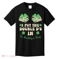 I Put The Double Ds In St Paddys Day Kids T-Shirt thumb 0