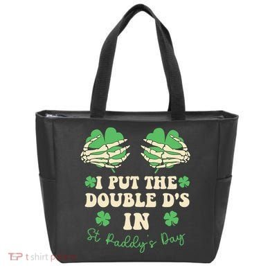 I Put The Double Ds In St Paddys Day Tote Bag
