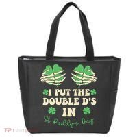 I Put The Double Ds In St Paddys Day Tote Bag thumb 0