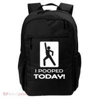 I Pooped Today Backpack thumb 0
