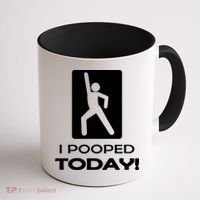 I Pooped Today Coffee Mug thumb 1