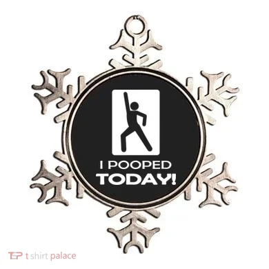 I Pooped Today Ornament
