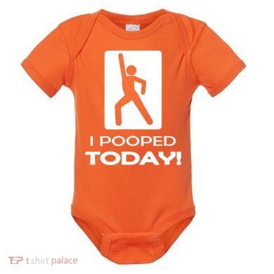 I Pooped Today Baby Bodysuit