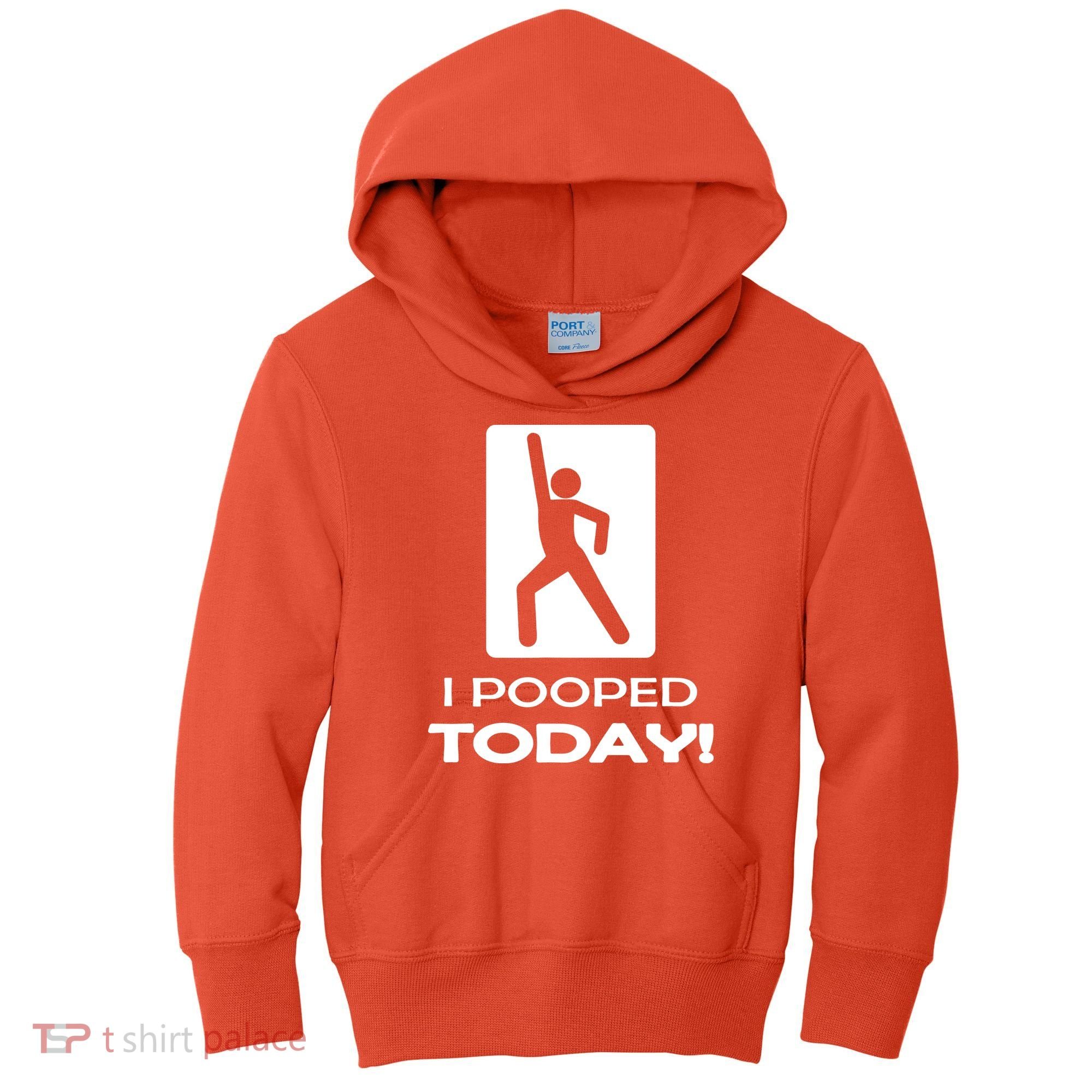 I Pooped Today Kids Hoodie