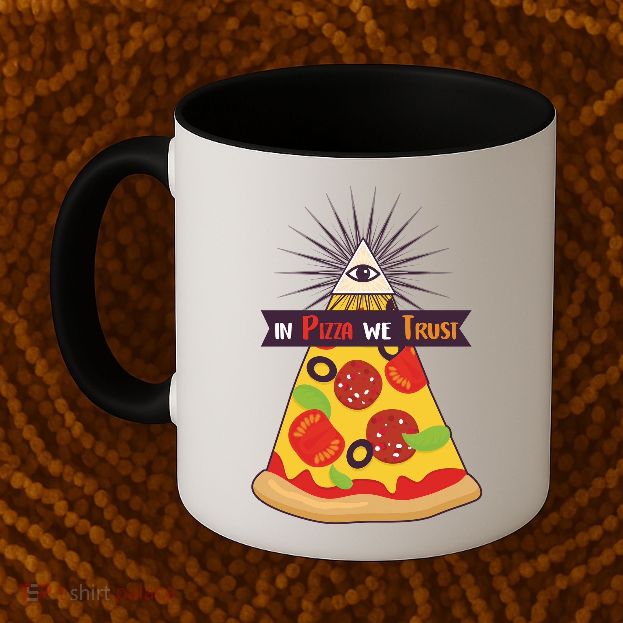 In Pizza We Trust Coffee Mug