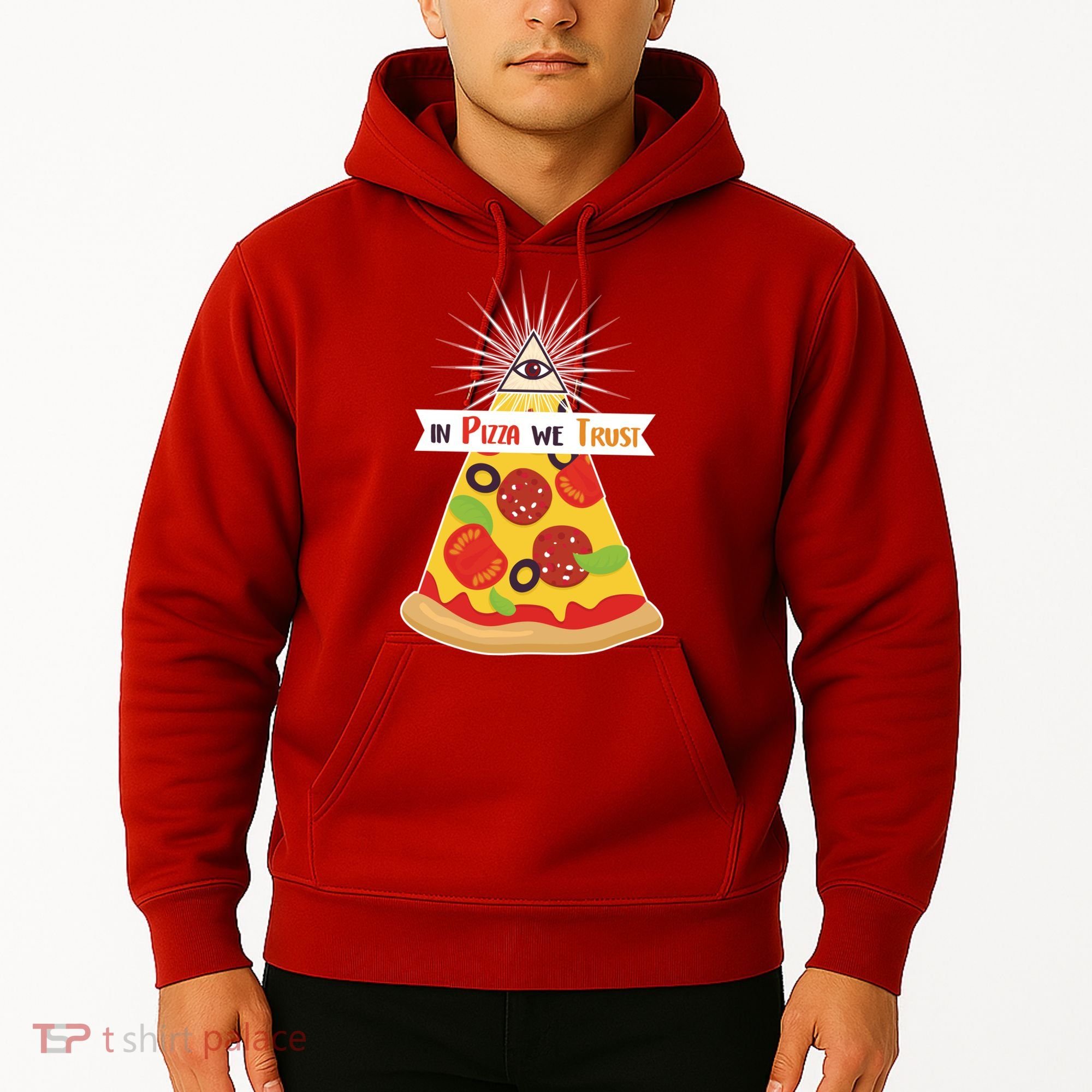 In Pizza We Trust Hoodie
