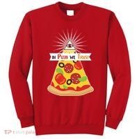 In Pizza We Trust Sweatshirt thumb 0