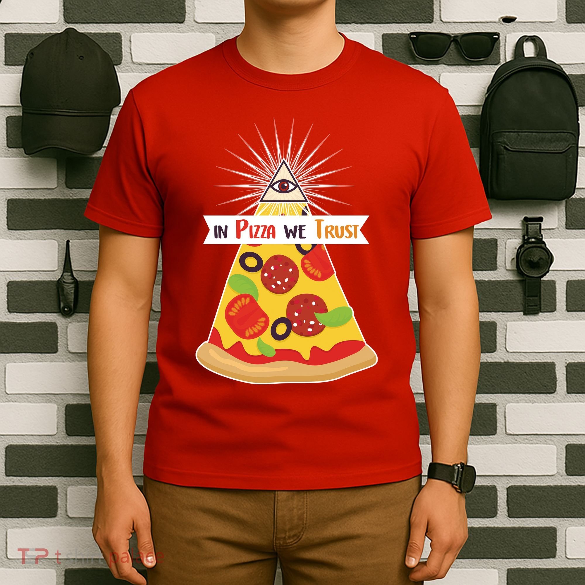 In Pizza We Trust T-Shirt