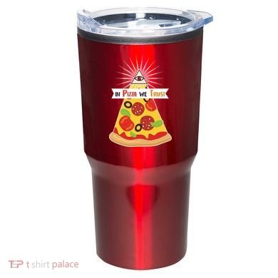 In Pizza We Trust Tumbler