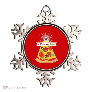In Pizza We Trust Ornament
