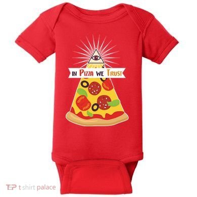 In Pizza We Trust Baby Bodysuit