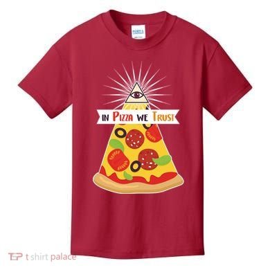 In Pizza We Trust Kids T-Shirt