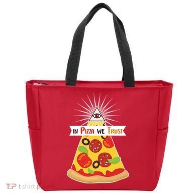 In Pizza We Trust Tote Bag