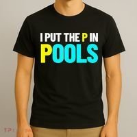 I Put The P In Pools Swimming Humor I Pee In Pools T-Shirt thumb 3