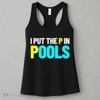I Put The P In Pools Swimming Humor I Pee In Pools Women's Tank Top thumb 3