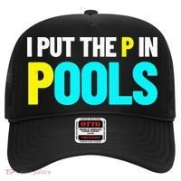 I Put The P In Pools Swimming Humor I Pee In Pools Hat thumb 0