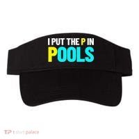 I Put The P In Pools Swimming Humor I Pee In Pools Visor thumb 0