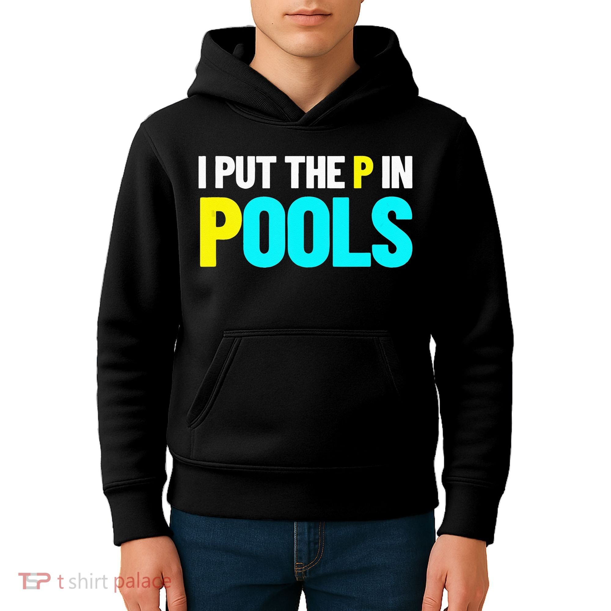 I Put The P In Pools Swimming Humor I Pee In Pools Kids Hoodie