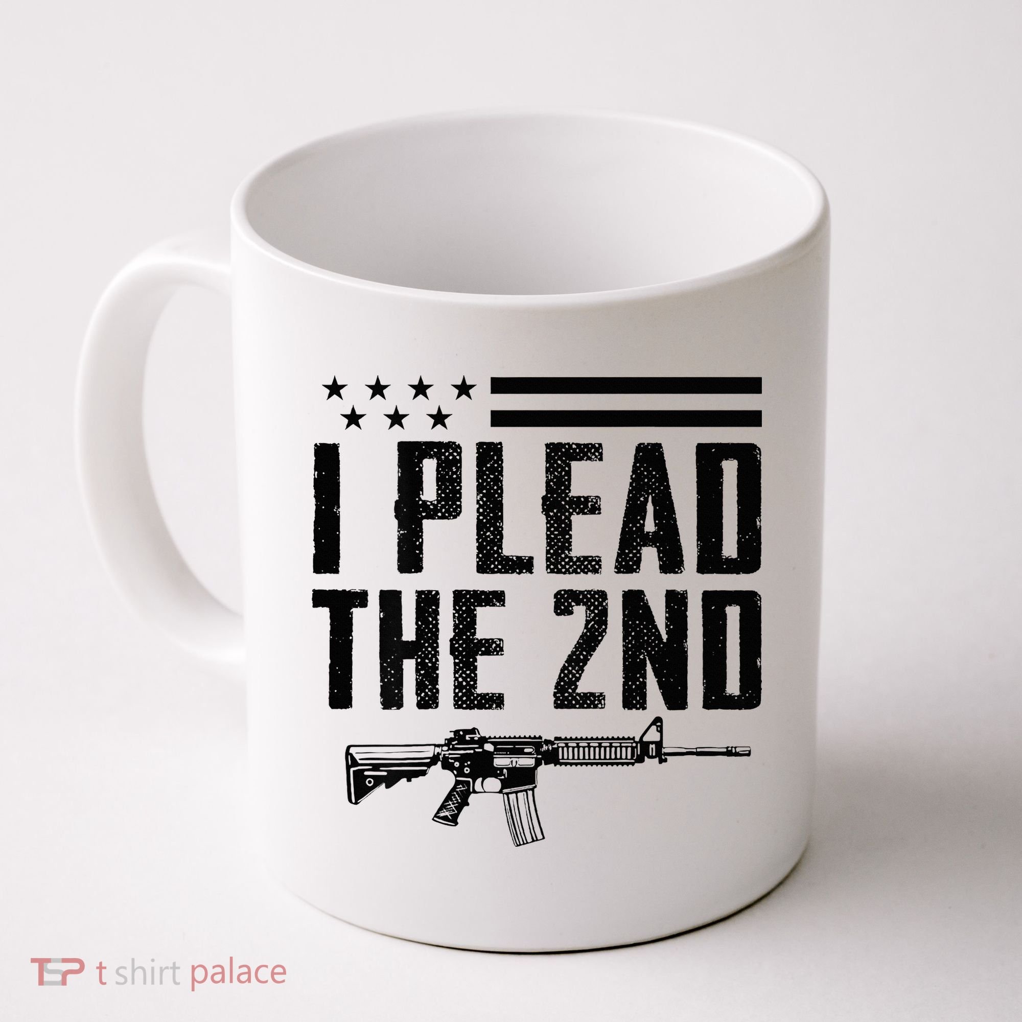 I Plead The 2nd Amendment Pro Gun Ar15 Rifle Coffee Mug
