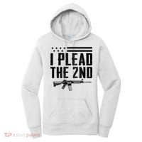 I Plead The 2nd Amendment Pro Gun Ar15 Rifle Women's Hoodie thumb 0