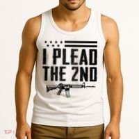 I Plead The 2nd Amendment Pro Gun Ar15 Rifle Tank Top thumb 3