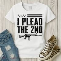 I Plead The 2nd Amendment Pro Gun Ar15 Rifle Women's T-Shirt thumb 3