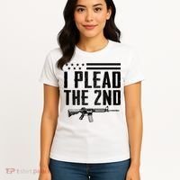 I Plead The 2nd Amendment Pro Gun Ar15 Rifle Women's T-Shirt thumb 4