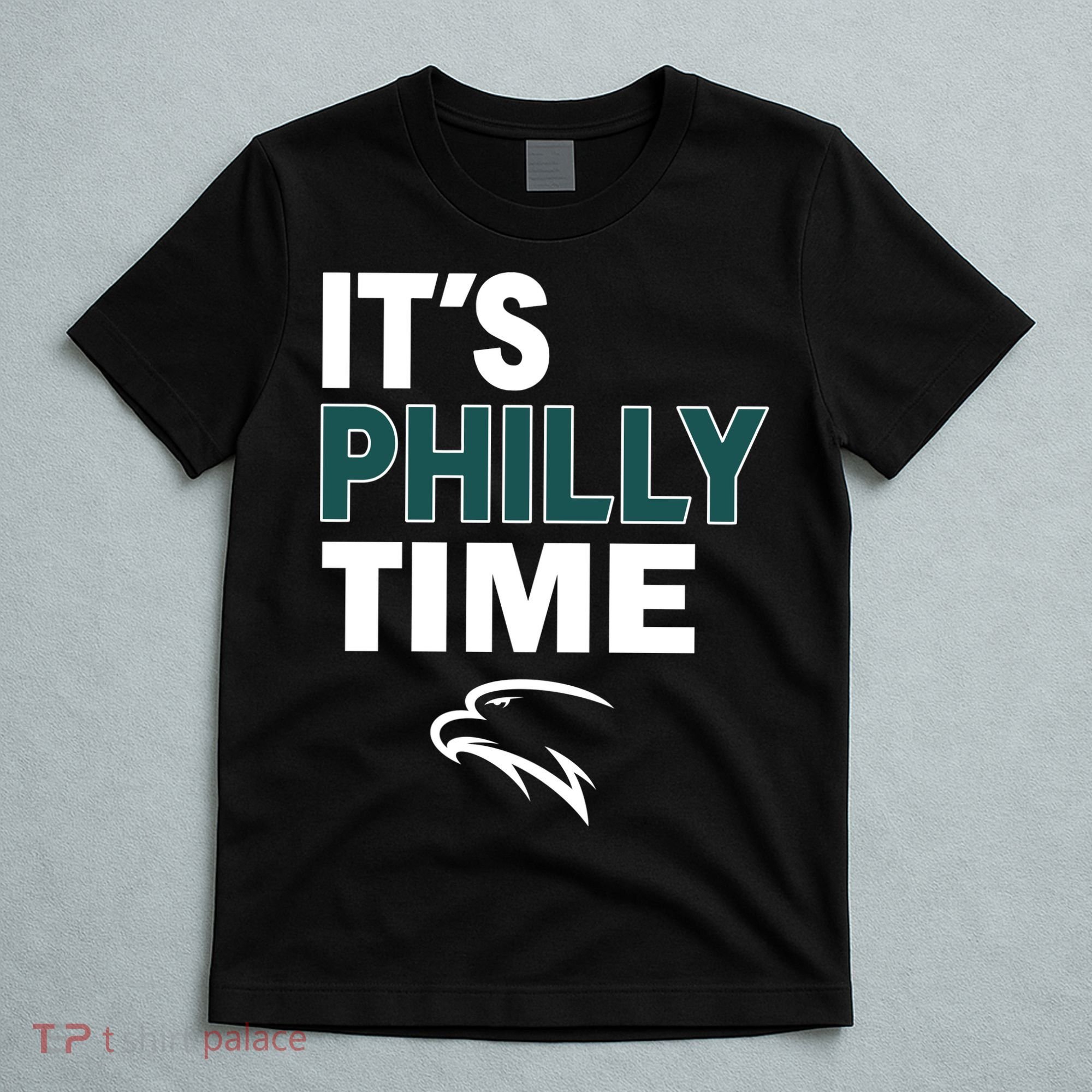 It's Philly Time Philadelphia T-Shirt