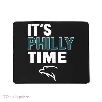 It's Philly Time Philadelphia Mousepad