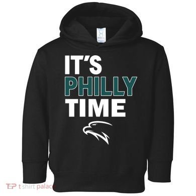 It's Philly Time Philadelphia Toddler Hoodie