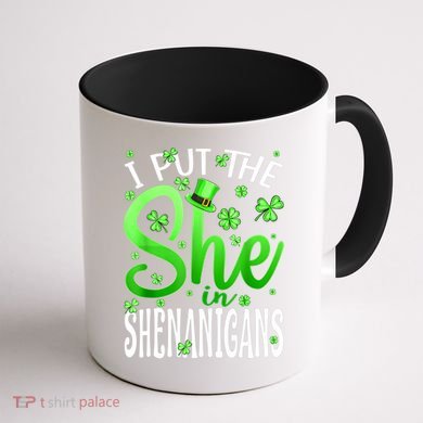 I Put The She In The Shenanigans Shamrock St Patricks Day Coffee Mug back
