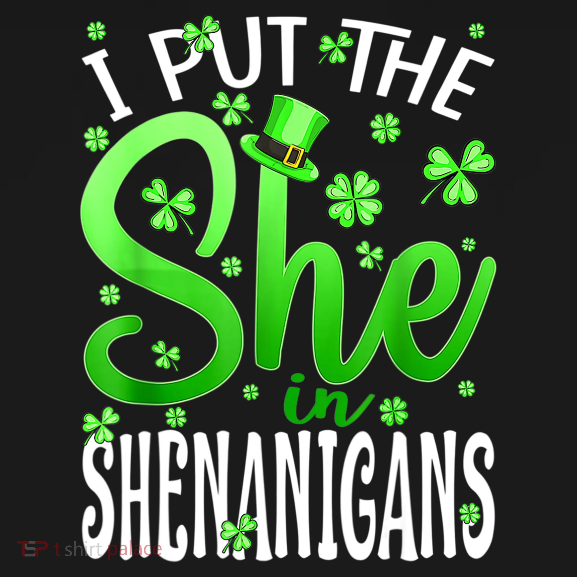I Put The She In The Shenanigans Shamrock St Patricks Day Ornament