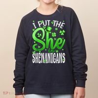I Put The She In The Shenanigans Shamrock St Patricks Day Women's Sweatshirt thumb 0