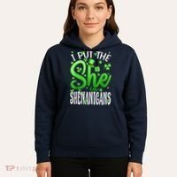 I Put The She In The Shenanigans Shamrock St Patricks Day Hoodie thumb 5